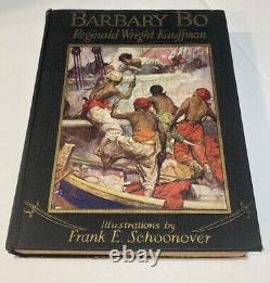 1929 1st Edition BARBARY BO by Reginald Kauffman Frank E. Schoonover SIGNED