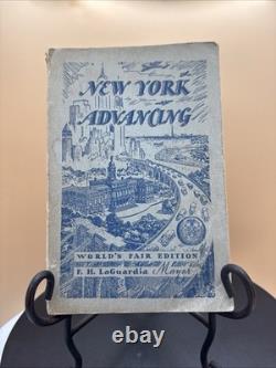 1939 New York Advancing Book Signed 1st Edition World's Fair Edition Rare