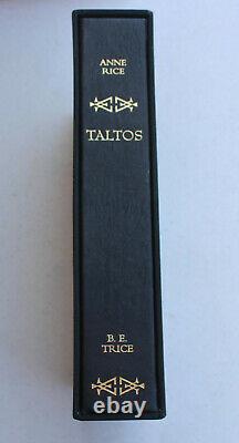 1999 Anne Rice Taltos Signed Limited Edition Book 1st Edition Presentation Copy