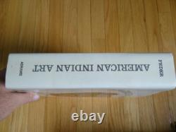 1st Edition 1965 American Indian Art By Norman Feder Book Signed By Author