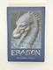 2003 ERAGON Signed & Lined by Christopher Paolini TRUE 1st Ed 1st Printing NM