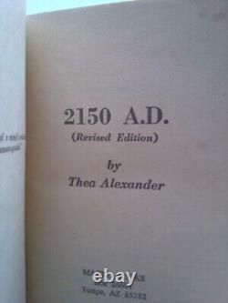 2150 A. D. (Signed) by Thea Alexander