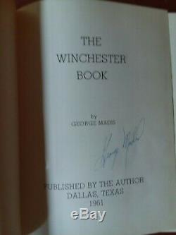 A REAL 1st Edition 1961 THE WINCHESTER BOOK, by George Madis SIGNED by Author