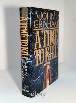 A Time to Kill by John Grisham Signed on Book-Plate First Edition/First Printing