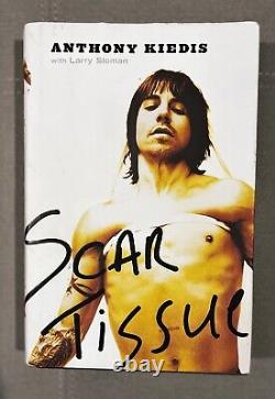 ANTHONY KIEDIS SIGNED SCAR TISSUE BOOK RED HOT CHILI PEPPERS RHCP HC 1st Edition