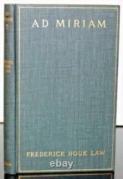 Ad Miriam by Frederick Houk Law Book SIGNED Autograph First Edition 1st DJ Poems