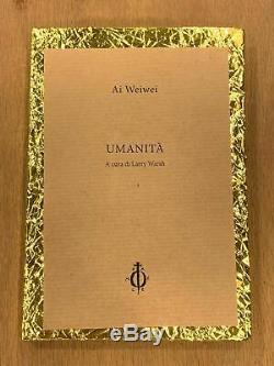 Ai Weiwei Humanity Umanità book Signed Numbered edition of 200
