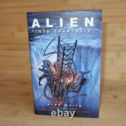 Alien Into Charybdis Signed Book Alex White First Edition Hardback Xenomorph