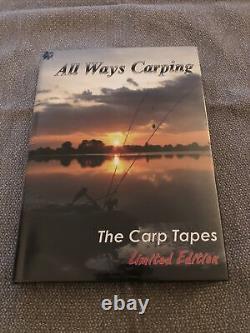 All Ways Carping The Carp Tapes Limited Edition Multi Signed Carp Fishing Book
