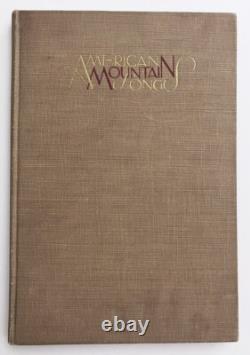 American Mountain Songs SIGNED Ethel Park Richardson 1927 1st Edition Book