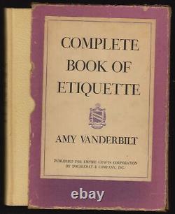 Amy Vanderbilt's Complete Book of Etiquette A Guide to Gracious Signed 1st 1952