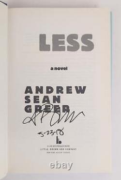 Andrew Sean Greer / LESS Signed 1st Edition 2017