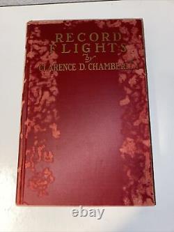 Antique Clarence Chamberlin Record Flight Book Signed Limited Edition 1928 RARE