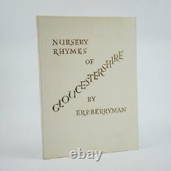 BERRYMAN Nursery Rhymes of Gloucestershire. LITTLETON, Noreen (Illus.)