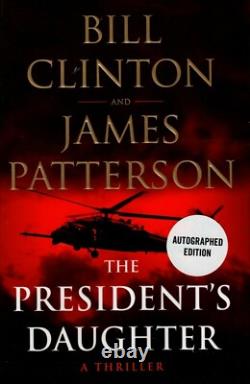 BILL CLINTON and JAMES PATTERSON Signed 1st Edition Book with Hologram COA