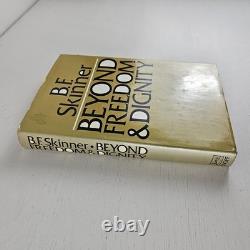 BOOK Signed First Edition B. F. Skinner Beyond Freedom & Dignity HC Rare