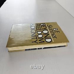BOOK Signed First Edition B. F. Skinner Beyond Freedom & Dignity HC Rare
