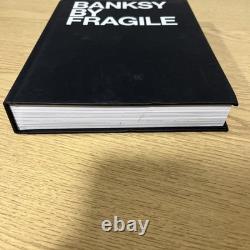 Banksy by Fragile' book Signed and Numbered, first edition