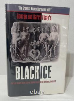 Black Ice George & Darril Fosty Hockey Book Signed First Edition HCDJ 2004