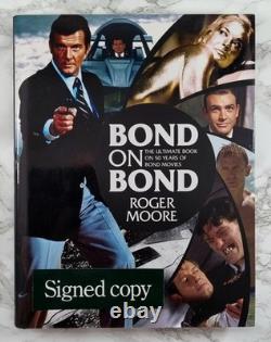 Bond on Bond SIGNED LIMITED EDITION The Ultimate Book. Over 50 Years of 007