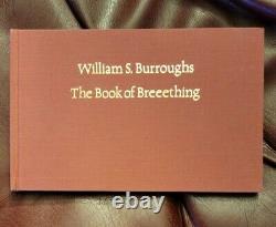 Book Of Breeething William S Burroughs Signed/Numbered Limited Edition