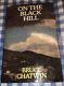 Bruce Chatwin'On The Black Hill' 1st UK Edition 1982 SIGNED Cape 1982 Book