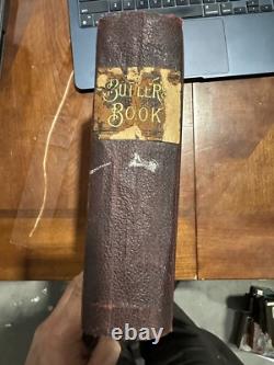 Butler's Book Major General Benjamin Franklin Butler First Edition 1892 SIGNED