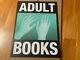Cali Thornhill DeWitt ADULT BOOKS (2015) Black (Edition size of 50) SIGNED