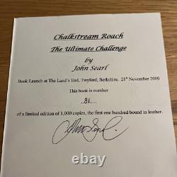 Chalk Stream Roach John Searl Fully Signed Limited Edition Leatherbound Book