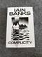 Complicity By Iain Banks. Signed Copy. 1st Edition Hardback 1993 unread perfect