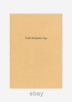 DAIDO MORIYAMA ANGO SIGNED Book English Version New Polka Galerie Paris