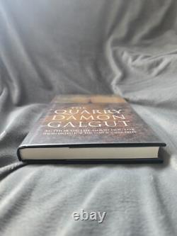 Damon Galgut The Quarry. First Edition and Signed Hardback book