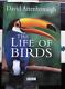 David Attenborough (signed & Inscribed) The Life Of Birds First Edition Book