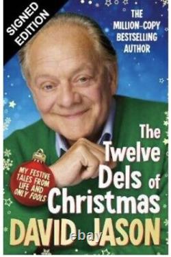 David Jason SIGNED The Twelve Dels Of Christmas Book Only Fools Pre Order New