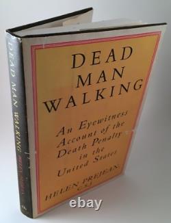 Dead Man Walking First Edition Book SIGNED BY Sister HELEN PREJEAN CSJ