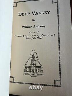 Deep Valley By Wilder Anthony HC DJ Signed 1940 Exceedingly Rare Book