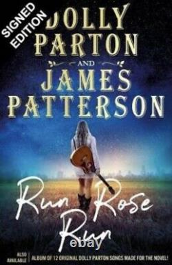 Dolly Parton James Patterson SIGNED Run Rose Run Book Hardback Pre Order