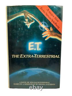 ET Signed Steven Speilburg Book Extra Terrestrial / 1982 First Edition Very Rare