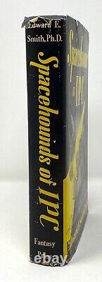 Edward E Smith Spacehounds of IPC PRESENTATION SIGNED 1st 1st -Fantasy Press