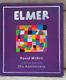 Elmer The Elephant Limited Edition 25th Anniversary HB Book David Mckee Signed