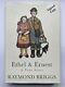 Ethel & Ernest A True Story by Raymond Briggs (1st Edition, Signed, 1998) RARE