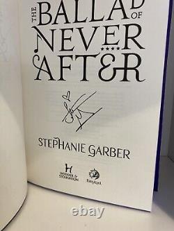 Fairyloot Signed Special Edition of Stephanie Garber's The Ballad Of Never After