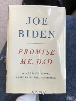 First Edition President Joe Biden KEEP THE FAITH SIGNED Promise Me, Dad Book
