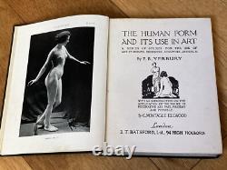 First Edition The Human Form And Its Use In Art. Signed