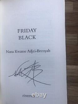 Friday Black by Nana Kwame Adjei-Brenyah. SIGNED FIRST EDITION. PRISTINE