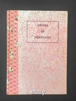 Geisha Of Pontocho, by P. D. Perkins 1954 Signed, 1st Ed, Vintage H/C Book