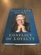 Geoffrey Howe Signed Conflict Of Loyalty Hardback Book First Edition