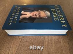 Geoffrey Howe Signed Conflict Of Loyalty Hardback Book First Edition