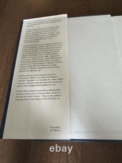 Geoffrey Howe Signed Conflict Of Loyalty Hardback Book First Edition