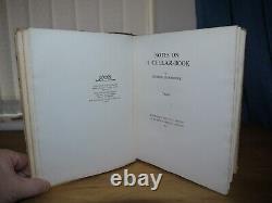 George Saintsbury Notes On A Cellar-Book Signed Limited Edition 1921